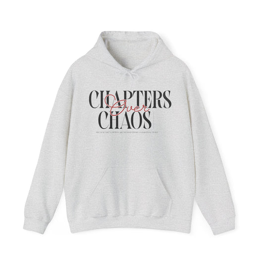 Chapters Over Chaos Hoodie